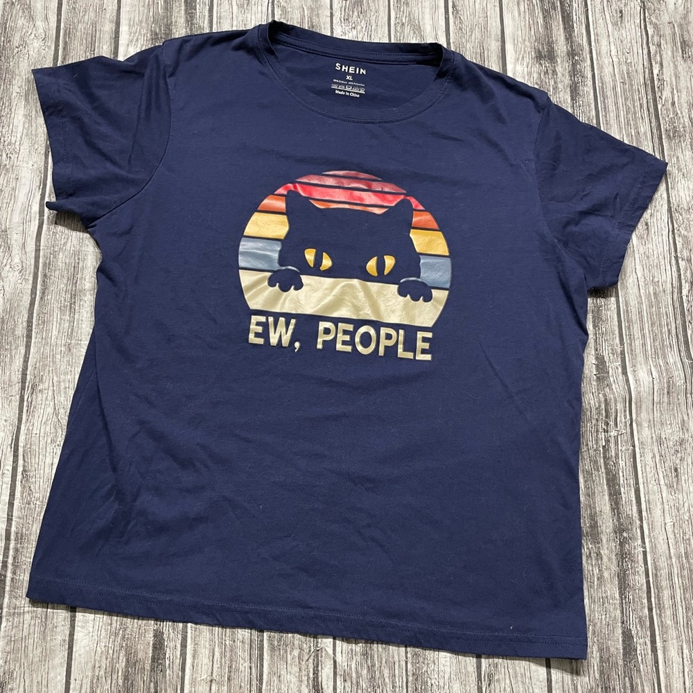 Ladies XL SHEIN Blue Graphic Shirt Kitty Cat “Ew, People” Humor Antisocial Top